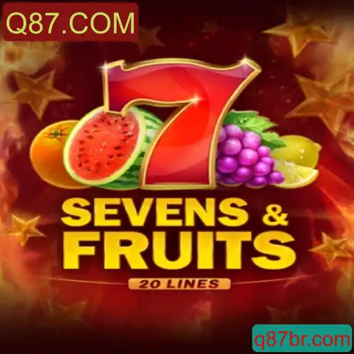 Descubra Tudo Sobre SevensFruits20: A Nova Sensação dos Jogos Online no Q87.COM